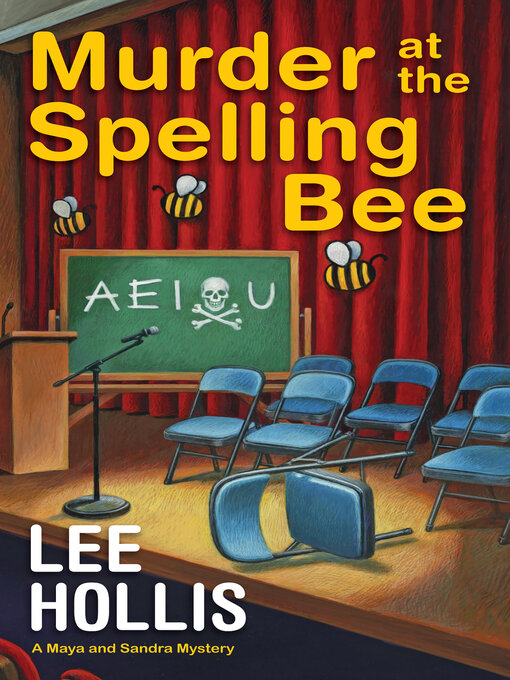 Title details for Murder at the Spelling Bee by Lee Hollis - Available